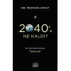 2040a Ne Kaldı?