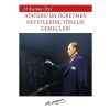 24 Kasıma Özel - Atatürkün Öğretmen Heyetlerine Yönelik Demeçleri