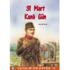 31 Mart Kanlı Gün