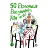 50 Ekonomistle Ekonominin Kısa Tarihi