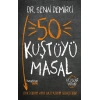 50 Kuştüyü Masal