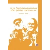 50 Yıl Öncesinin Başkaldıran Dört Şairine Yeni Sorular