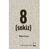 8 (sekiz)