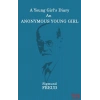 A Young Girls Diary An Anonymous Young Girl