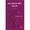 Acılardan Arta Kalan