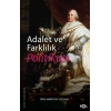 Adalet Ve Farklılık Politikası