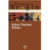 Adını Unutan Adam