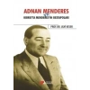 Adnan Menderes Ve Kıbrısta Menderes’in Gestapoları