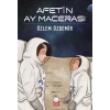 Afet’in Ay Macerası