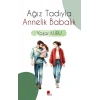 Ağız Tadıyla Annelik Babalık