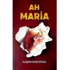 Ah Maria