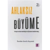 Ahlaksız Büyüme