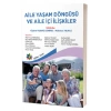 Aile Yaşam Döngüsü Ve Aile İçi İlişkliler