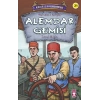 Alemdar Gemisi - Kurtuluşun Kahramanları 3