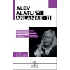 Alev Alatlıyı Anlamak- 2