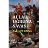 Allah Uğruna Savaş - Avrupa’nın Sosyoekonomik Evriminde Osmanlı’nın Rolü