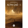 Altın Çağ -1