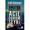 Amatör Denizcilikte Acil Durum Seyri