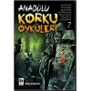Anadolu Korku Öyküleri Cilt: 2