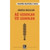 Anadolu Masalları - Az Gidenler Uz Gidenler