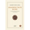 Anadolu’nun Ruhu