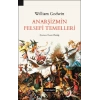 Anarşizmin Felsefi Temelleri