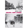 Ankara, Mon Amour!