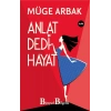 Anlat Dedi Hayat