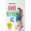 Anne Beynim Aç