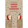 Annem Aşure Gönderdi