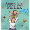 Annem Bir Melek