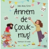 Annem De Çocukmuş