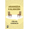 Aramızda Kalmasın