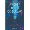 Archer Tepesi Çocukları 2