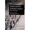 Arkeolojinin Yeniden-inşası