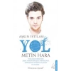 Aşkın İstilası Yol