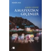 Aşkın Şehri Amasyadan Geçenler