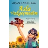 Asla Vazgeçmedim
