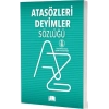 Atasözleri Deyimler Sözlüğü