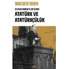 Atatürk Ve Atatürkçülük
