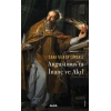 Augustinus’ta  İnanç Ve Akıl