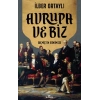 Avrupa Ve Biz