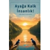 Ayağa Kalk İnsanlık