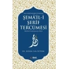 Ayn-ı Ekber Mehmed Efendi’nin Şema’il-i Şerif Tercümesi
