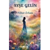 Ayşe Gelin