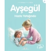 Ayşegül 23 - Hasta Yatağında