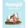 Ayşegül 45 - Balona Biniyor