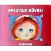 Aysu’nun Rüyası