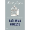 Bağlanma Korkusu