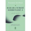 Bakara Suresi Sohbetleri - 2